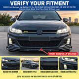 MMO Front Bumper Lip Splitter Fit for 2013-2020 VW Golf MK7 MK7.5 R GTD GTI TDI Painted Gloss Black One Piece Style Without Logo